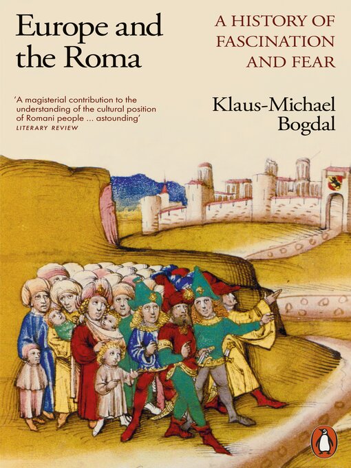 Title details for Europe and the Roma by Klaus-Michael Bogdal - Wait list
